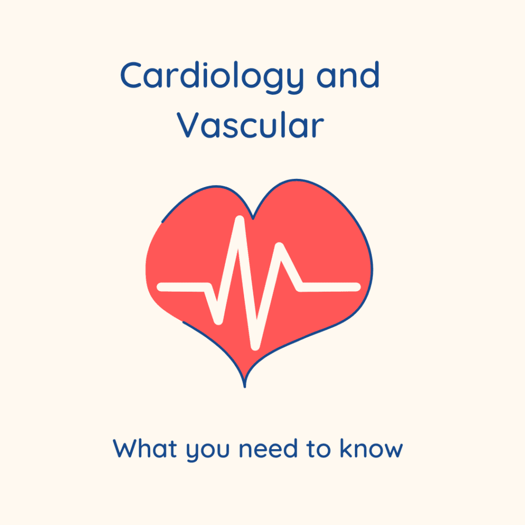 What you need to know about cardiology and vascular