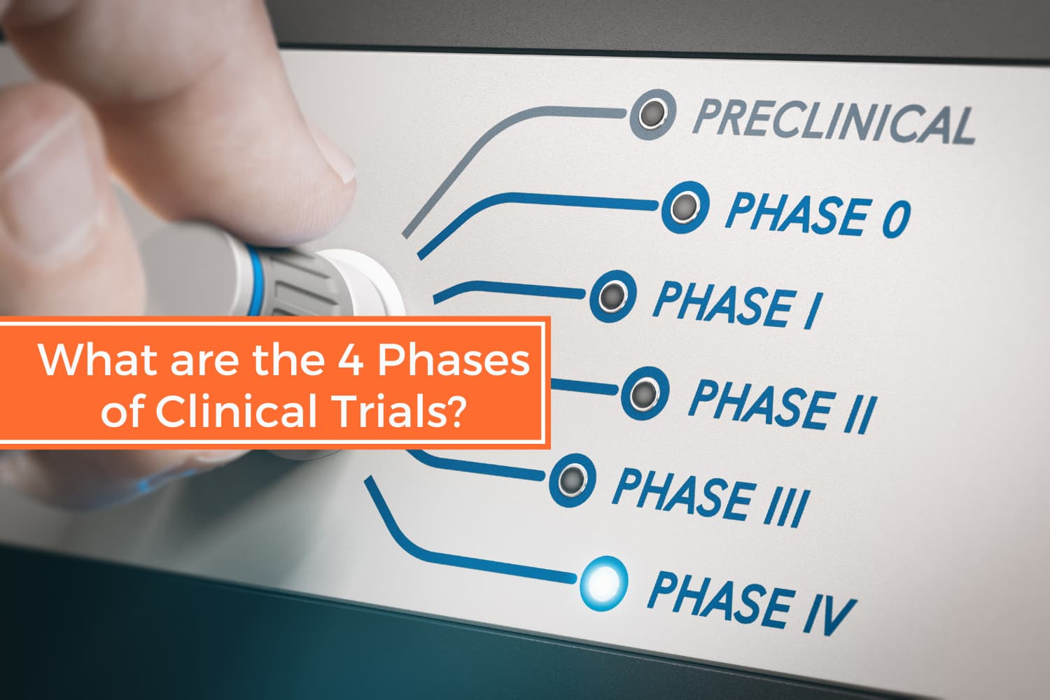 Read more about the article What are the 4 Phases of Clinical Trials?