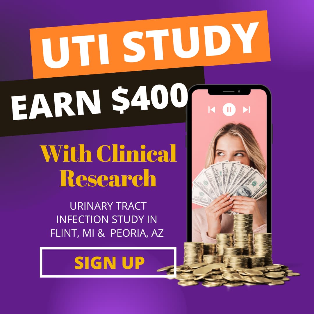 You are currently viewing UTI Clinical Trials – Now in Flint, MI and Peoria, AZ